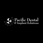 Pacific Dental & Implant Solutions